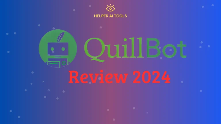 QuillBot Review