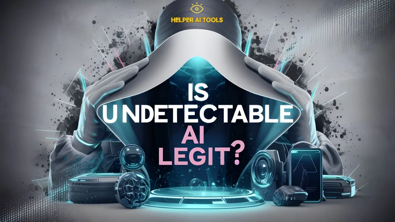 Is Undetectable AI Legit