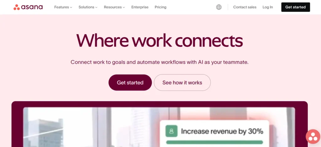 Screenshot of the Asana homepage showing the tagline "Where work connects